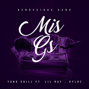 Mis G's (Explicit)