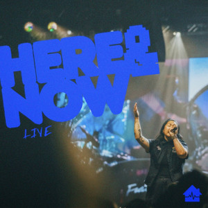 Here & Now (Live at Life 2025)