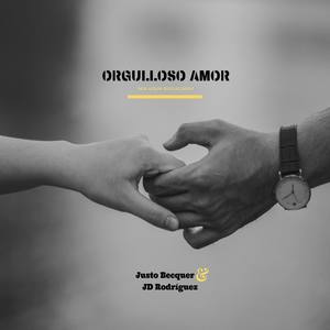 Orgulloso Amor (feat. JD Rodríguez)