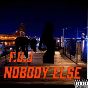 Nobody Else