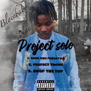 Project Solo (Explicit)