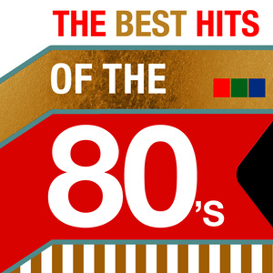 The Best Hits of the 80's