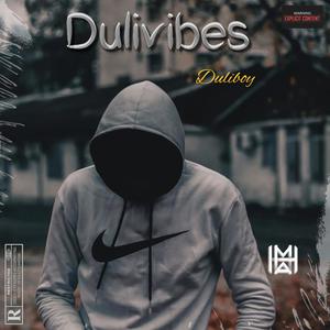 Dulivibes (Explicit)