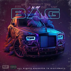 In My Bag (Explicit)