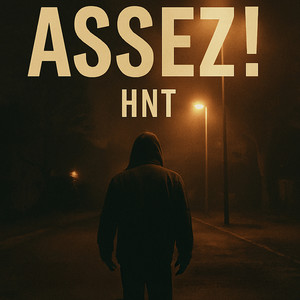 Assez!