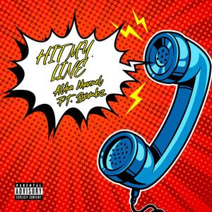 HIT MY LINE (feat. Bxmbz) (Explicit)