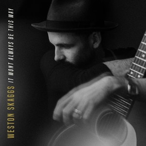 It Won't Always Be This Way