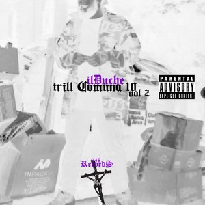 Trill Comuna10 vol II (Explicit)