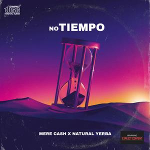 No Tiempo (feat. MereCash) [Explicit]