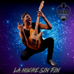 La Noche Sin Fin (feat. Hernán Figueroa, Emanuel Toscano & Francisco Corbalan)