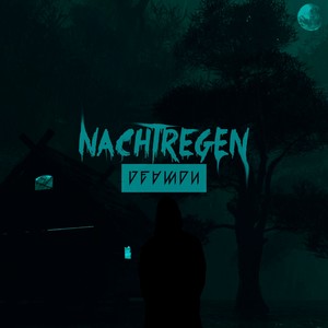 Nachtregen (Explicit)