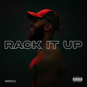 Rack It Up (Explicit)
