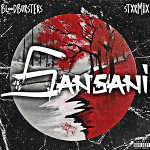 Sansani (feat. STXRMIIX) [Explicit]