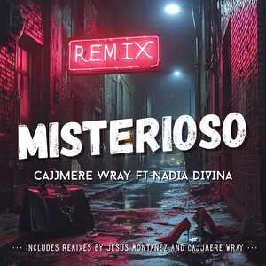 Misterioso (Jesus Montanez Remix Radio Edit)