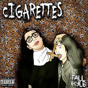 Cigarettes (Explicit)