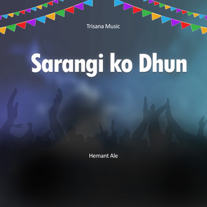 Sarangi Ko Dhun