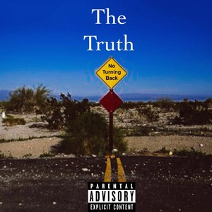 The Truth (Explicit)