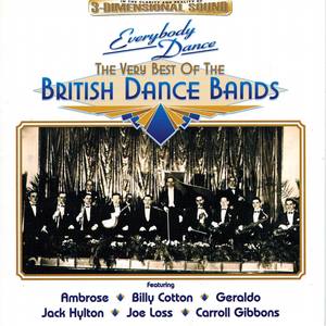 Everybody Dance: The Very Best Of The British Dance Bands