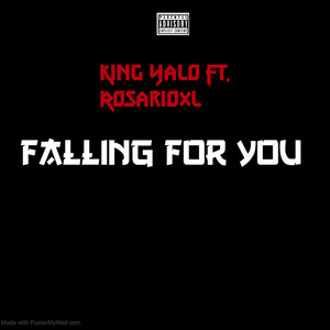 Falling For You (Explicit)