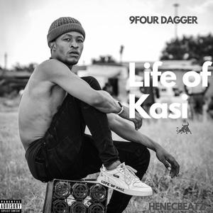 Life of Kasi (Explicit)