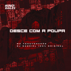 Desce Com a Poupa (Explicit)