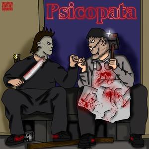 Psicopata (feat. Slidingboy33) [Explicit]