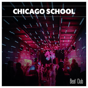 Chicago School Beat Club