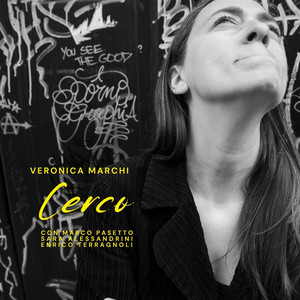 Cerco (feat. Marco Pasetto, Sara Alessandrini & Enrico Terragnoli)
