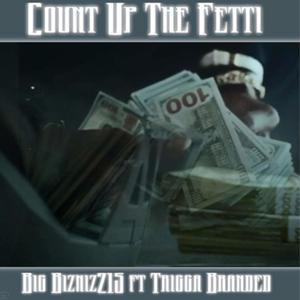 Count Up The Fetti (Explicit)