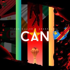 CAN (feat. Over plazza) (Explicit)