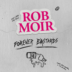 Forever Bastards (Explicit)