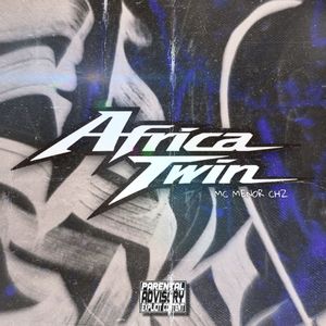 Africa Twin (Explicit)