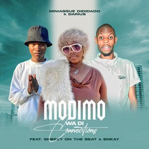Modimo wa di connection-Miniasque Dididado &Darius (feat. Smeezyon the beat and Emkay)