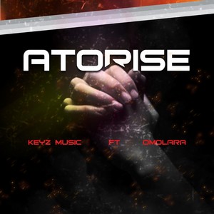 Atorise (feat. Omolara)