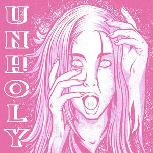 Unholy (feat. Corina Marie of Purge The Heretics)