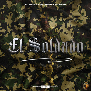 El Soldado (Explicit)