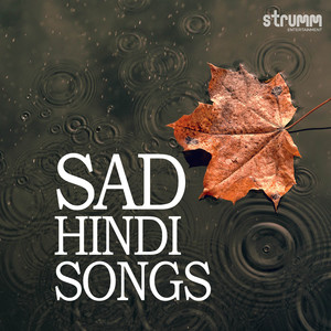 Sad Hindi Songs