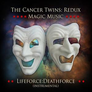 LIFEFORCE:DEATHFORCE (feat. TEDDY BOROWIECKI: KEYS)