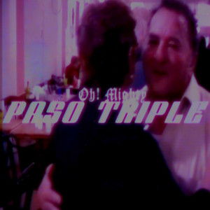 Paso Triple (Explicit)