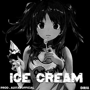 ICE CREAM DRILL (Explicit)