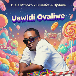 Uswidi Ovaliwe (Explicit)