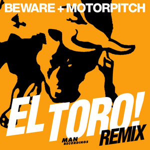 El Toro (Schlachthofbronx Hennessy Remix)