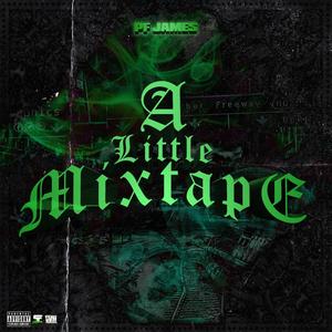 A Little Mixtape (Explicit)