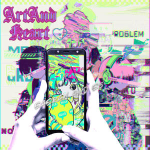 ART AND HEART (Explicit)