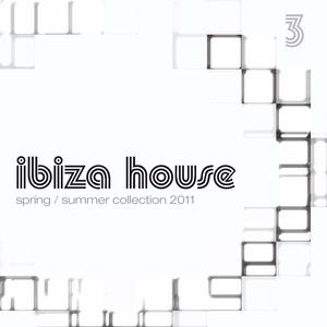 Ibiza House, Vol. 3