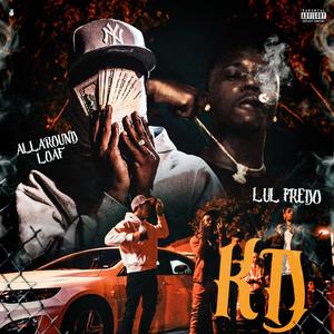 KD (feat. Lul Fredo) (Explicit)