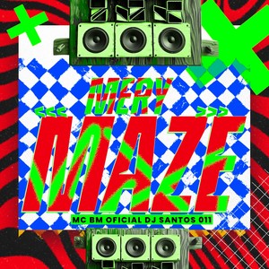 MERY MAZE (Explicit)