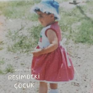 Resimdeki Çocuk (Explicit)