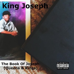 The Book of Joseph (Queens & Kings) [Explicit]