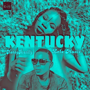 Kentucky(feat. Lelo Music)